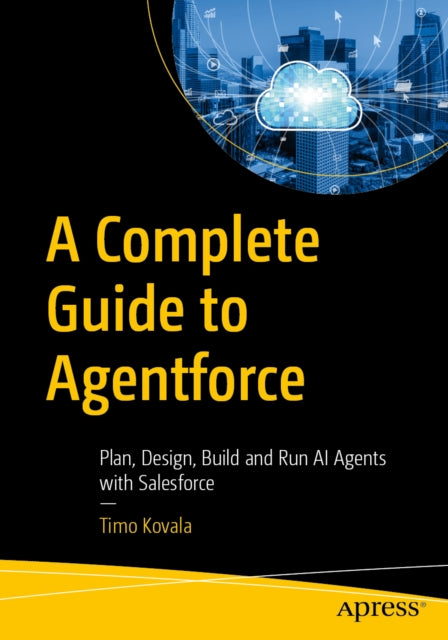 A Complete Guide to Agentforce cover