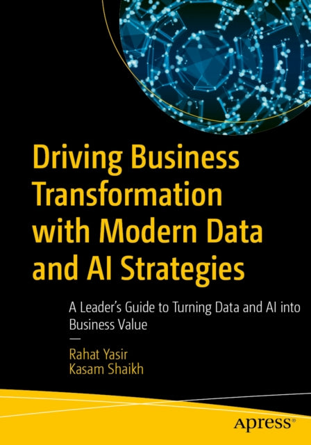 Driving Business Transformation with Modern Data and AI Strategies cover