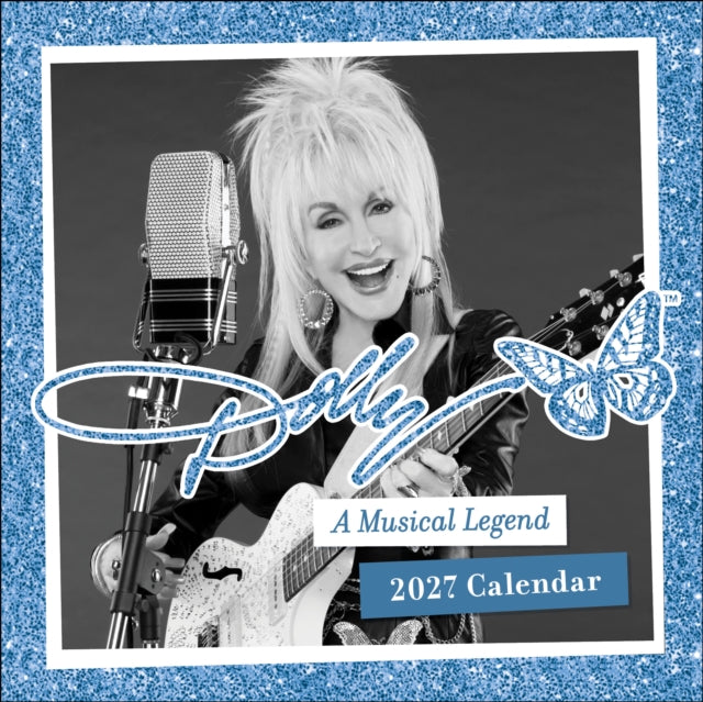 Dolly Parton: A Musical Legend 2027 Mini Wall Calendar cover