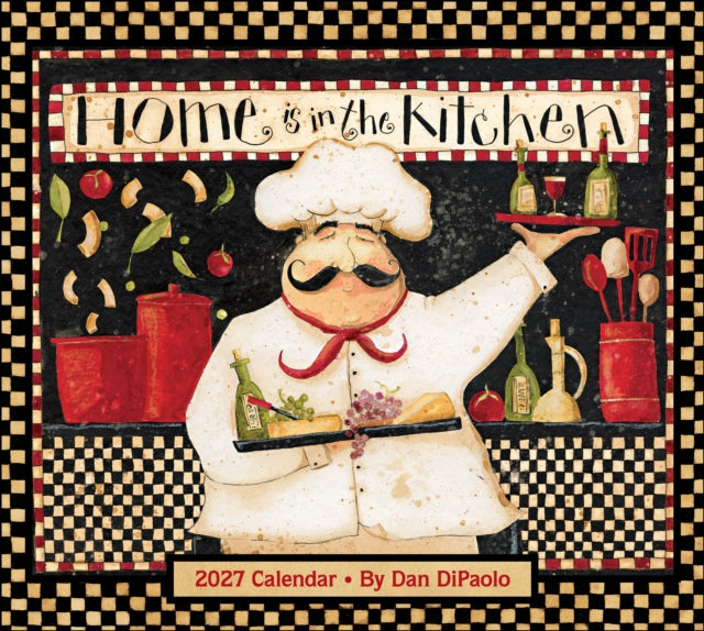 Home is in the Kitchen 2027 Deluxe Wall Calendar cover