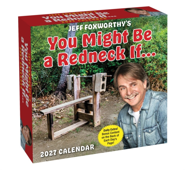 Jeff Foxworthy's You Might Be A Redneck If. . . 2027 Day-to-Day Calendar cover