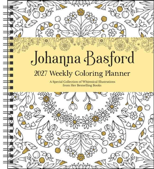 Johanna Basford 2027 Weekly Coloring Calendar cover