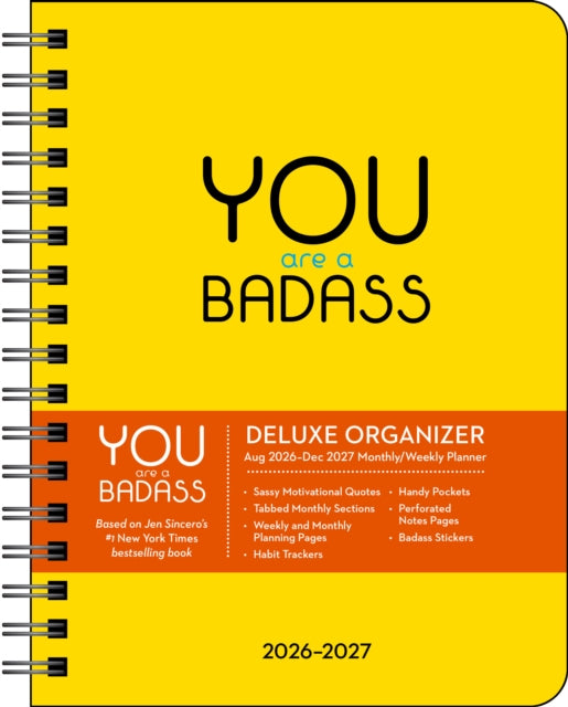 You Are a Badass Deluxe Organizer 17-Month 2026-2027 Weekly/Monthly Planner cover