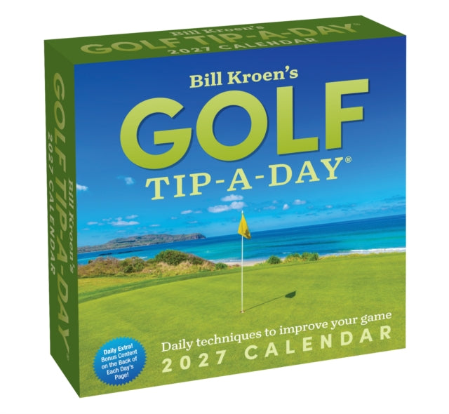 Bill Kroen's Golf Tip-A-Day 2027 Day-to-Day Calendar cover