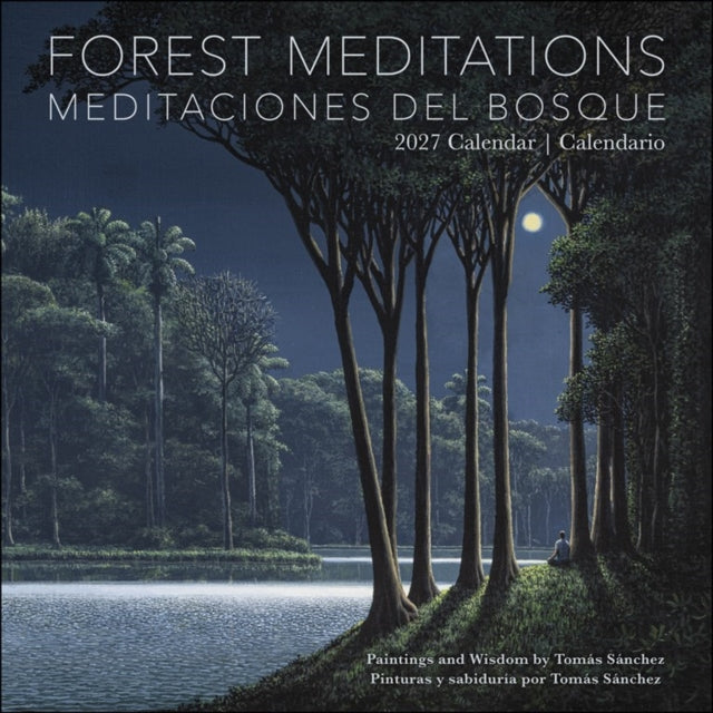 Forest Meditations 2027 Wall Calendar / Meditaciones del Bosque 2027 Calendario cover
