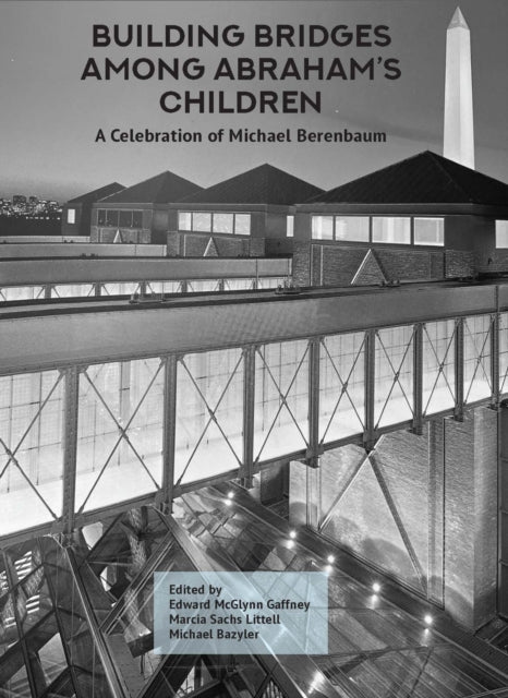 Building Bridges Among Abraham’s Children cover