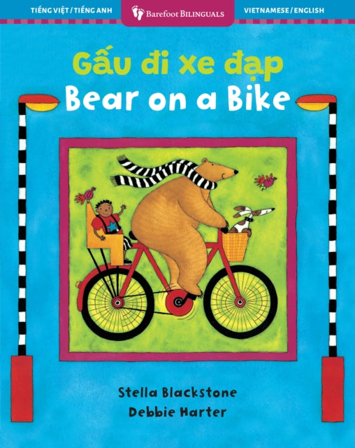 Bear on a Bike (Bilingual Vietnamese & English) cover