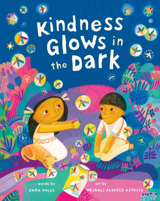 Kindness Glows in the Dark cover