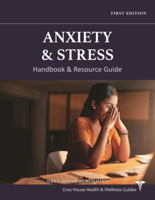 Anxiety & Stress Handbook & Resource Guide cover
