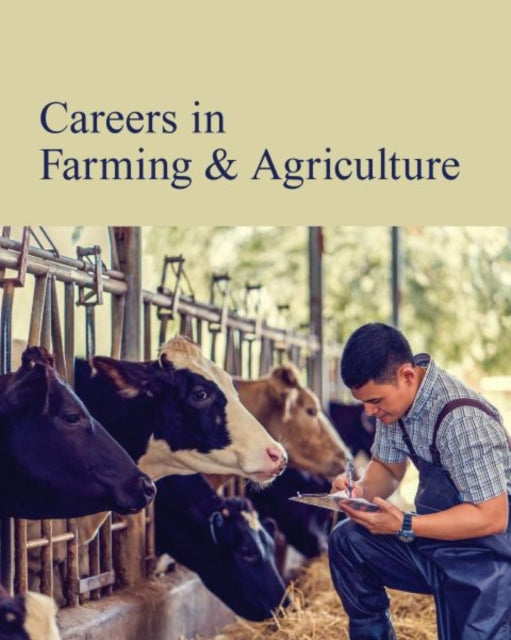 Careers in Farming & Agriculture cover