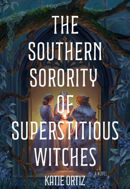 The Southern Sorority of Superstitious Witches cover