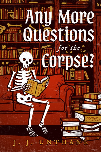 Any More Questions for the Corpse? cover