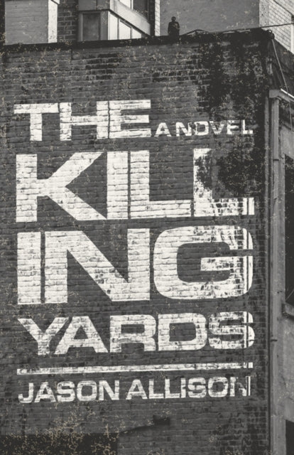The Killing Yards cover