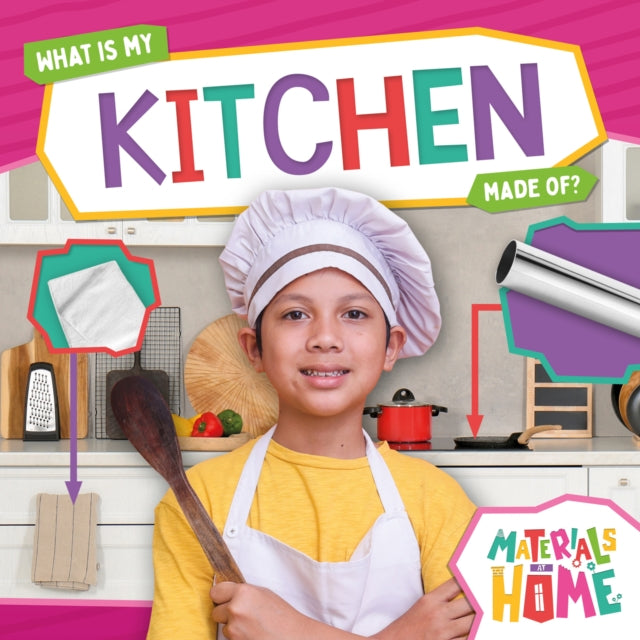 What Is My Kitchen Made Of? cover