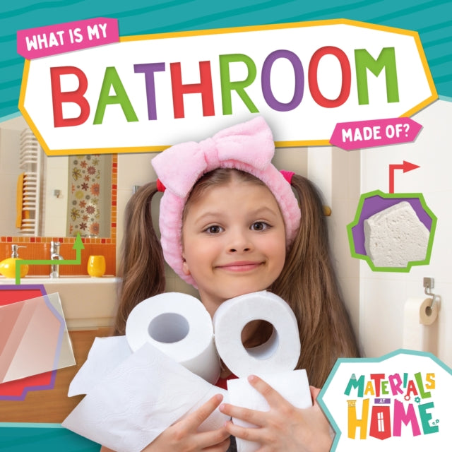 What Is My Bathroom Made Of? cover
