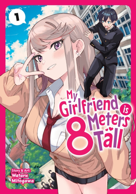My Girlfriend is 8 Meters Tall Vol. 1 cover
