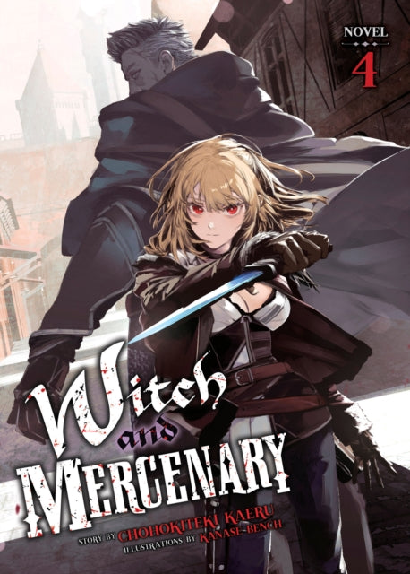 Witch and Mercenary (Light Novel) Vol. 4 cover