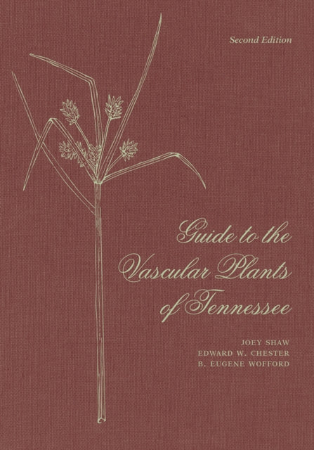 Guide to the Vascular Plants of Tennessee cover