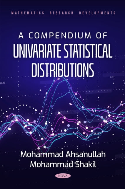 A Compendium of Univariate Statistical Distributions cover
