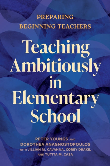 Teaching Ambitiously in Elementary School cover