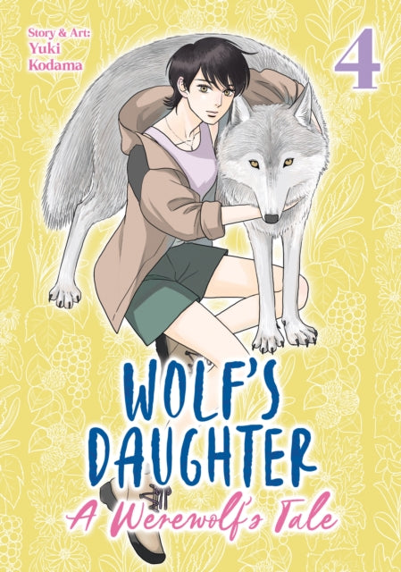 Wolf's Daughter: A Werewolf's Tale Vol. 4 cover