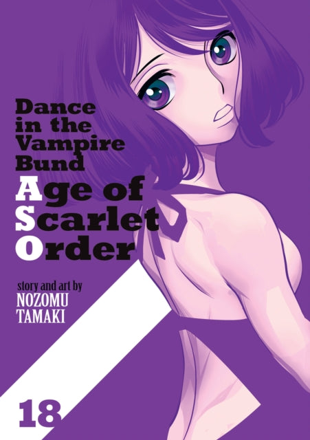 Dance in the Vampire Bund: Age of Scarlet Order Vol. 18 cover