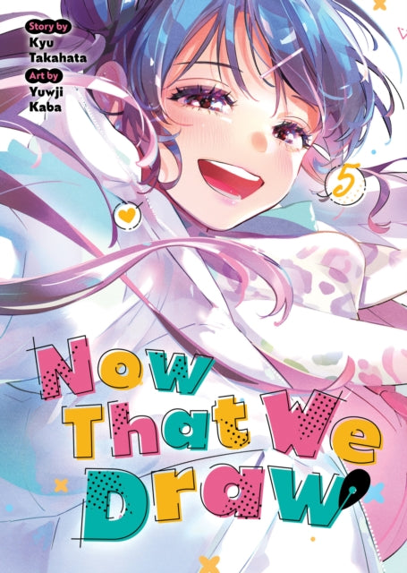 Now That We Draw Vol. 5 cover