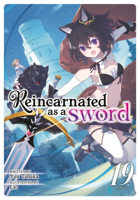 Reincarnated as a Sword (Light Novel) Vol. 19 cover