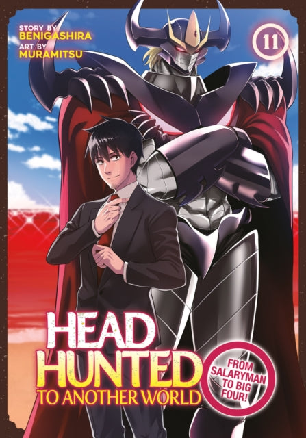 Headhunted to Another World: From Salaryman to Big Four! Vol. 11 cover