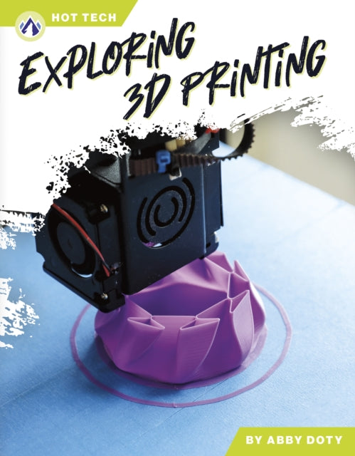 Exploring 3D Printing cover