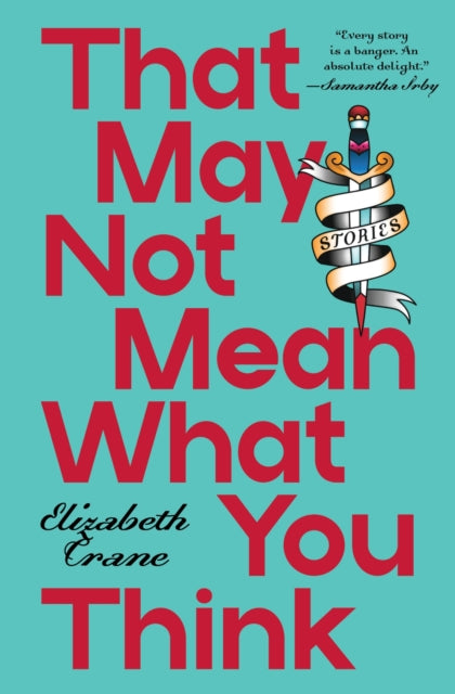 That May not Mean What You Think cover
