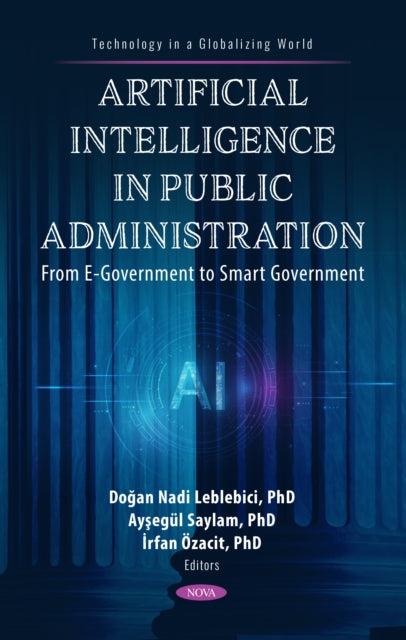 Artificial Intelligence in Public Administration: From e-Government to Smart Government cover