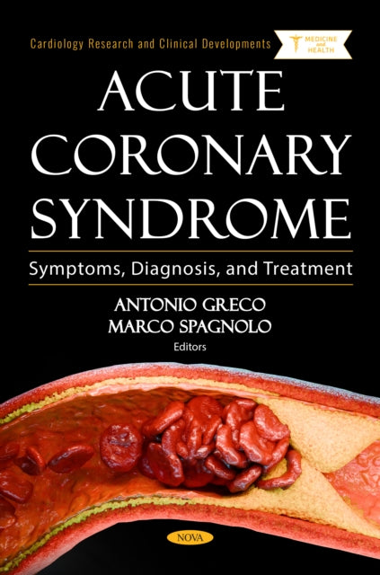 Acute Coronary Syndrome: Symptoms, Diagnosis, and Treatment cover
