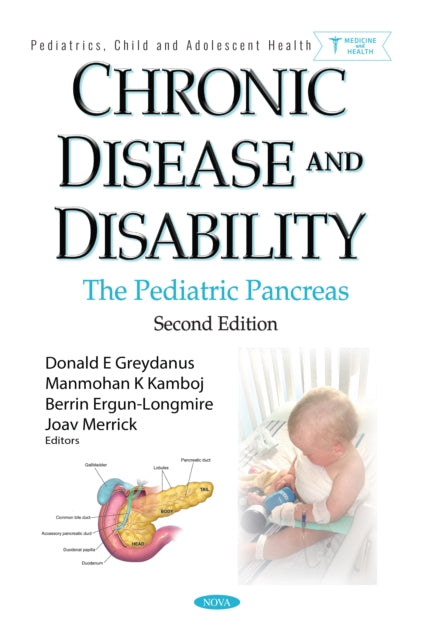 Chronic Disease and Disability: The Pediatric Pancreas. Second edition cover