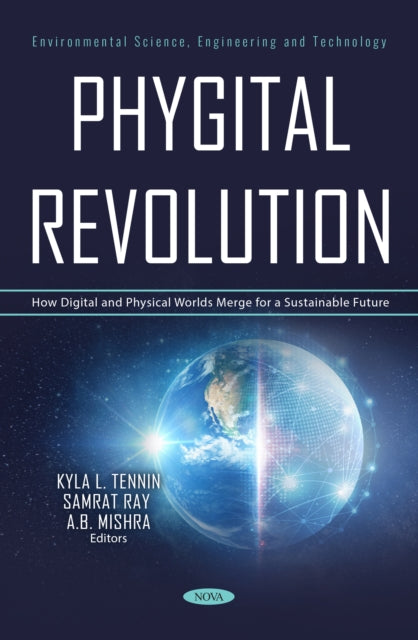 Phygital Revolution: How Digital and Physical Worlds Merge for a Sustainable Future cover