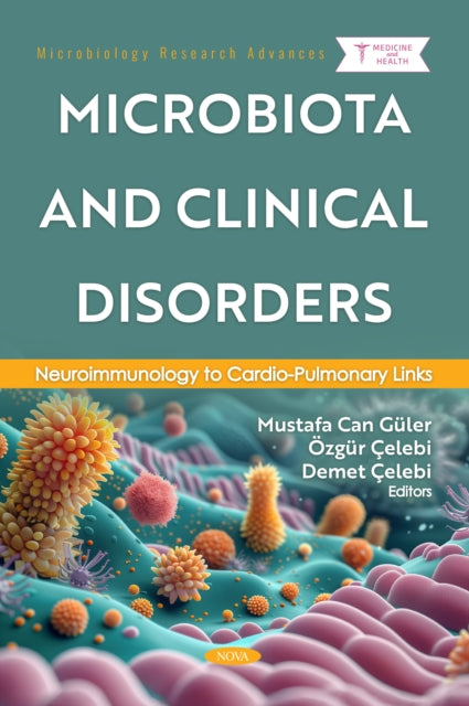 Microbiota and Clinical Disorders: Neuroimmunology to Cardio-Pulmonary Links cover
