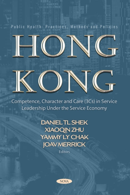Hong Kong: Competence, Character and Care (3Cs) in Service Leadership Under the Service Economy cover