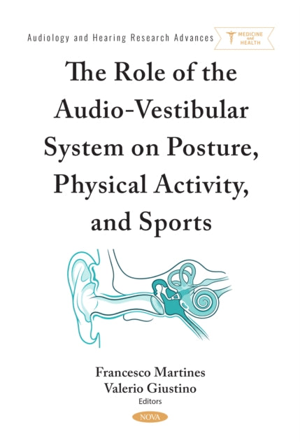 The Role of the Audio-Vestibular System on Posture, Physical Activity, and Sports cover