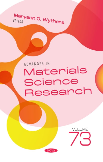 Advances in Materials Science Research. Volume 73 cover