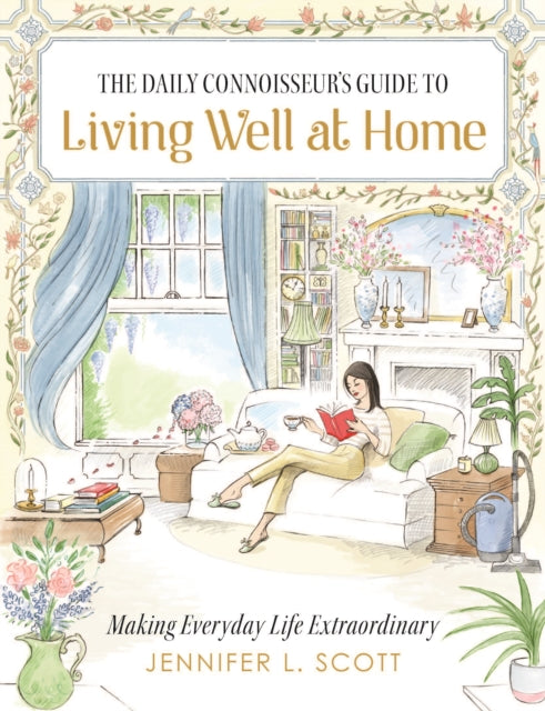 Daily Connoisseur's Guide to Living Well at Home cover