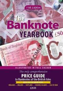 Banknote Yearbook: 11th Edition