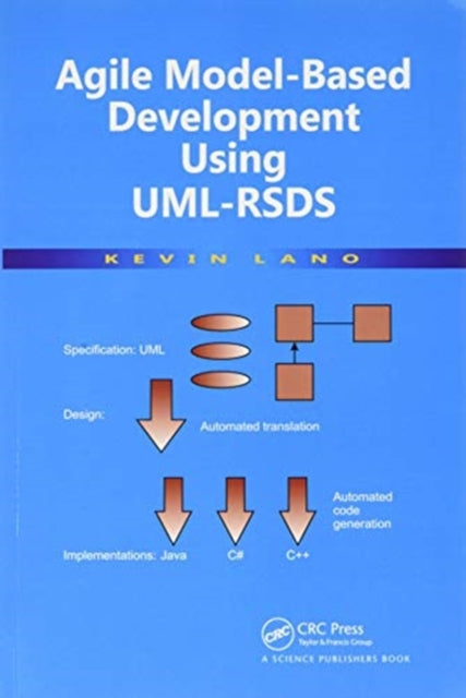 Agile Model-Based Development Using UML-RSDS