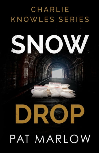 Charlie Knowles Series: Snow Drop