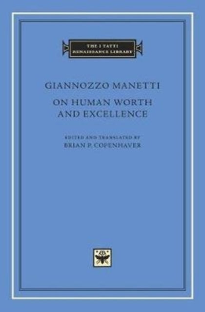 On Human Worth and Excellence