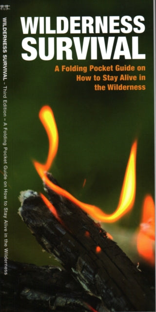 Wilderness Survival, 3rd Edition: A Folding Pocket Guide on How to Stay Alive in the Wilderness