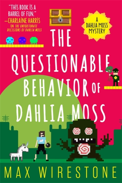 Questionable Behavior of Dahlia Moss