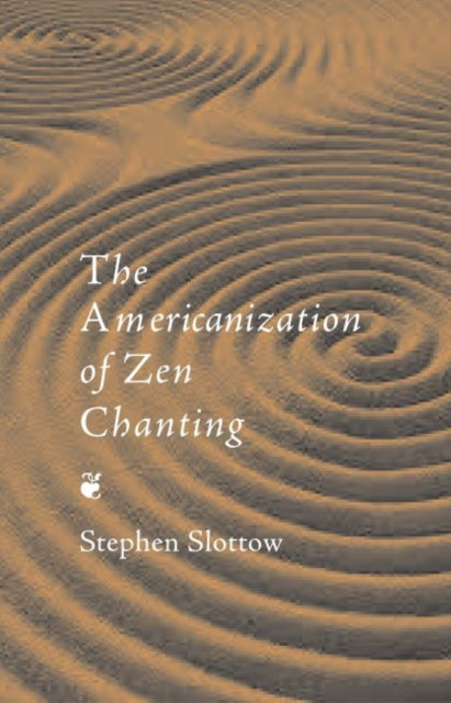 Americanization of Zen Chanting