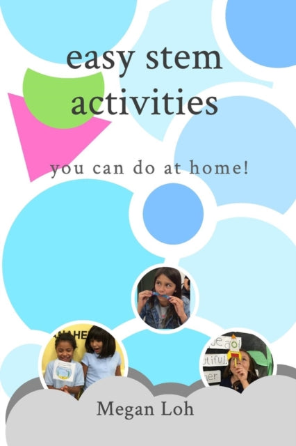 Easy STEM Activities You Can Do At Home!