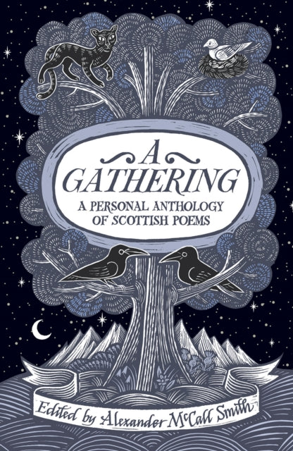Gathering: A Personal Anthology of Scottish Poems