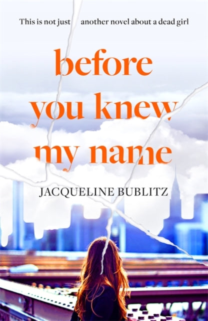 Before You Knew My Name: 'An exquisitely written, absolutely devastating novel' Red magazine